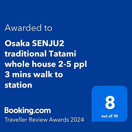 Osaka Senju2 Traditional Tatami Whole House 2-5 Ppl 3 Mins Walk To Station Exterior photo